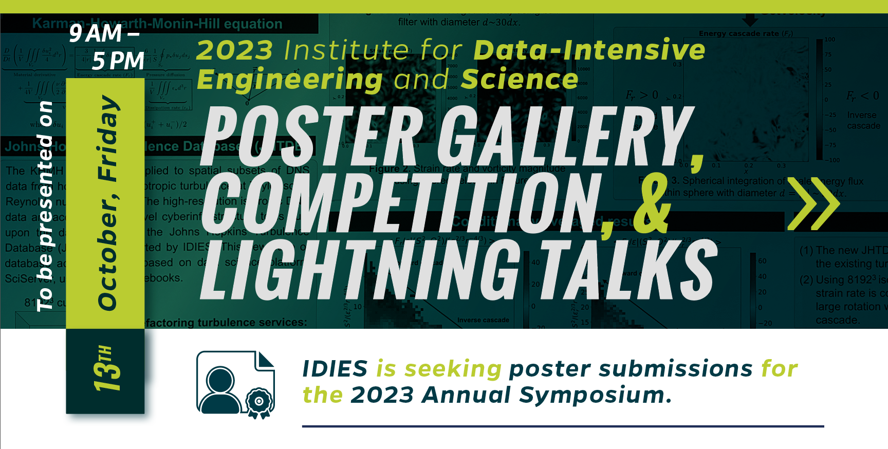 IDIES is seeking poster submissions for its 2023 annual symposium.